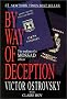 By Way of Deception: The Making and Unmaking of a Mossad Officer