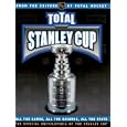 Total Stanley Cup: Official Publication of the National Hockey League by Dan Diamond