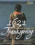 1621: A New Look at Thanksgiving (I Am American)