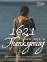 1621: A New Look at Thanksgiving