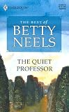 The Quiet Professor   The Best Of Betty Neels (Reader`s Choice)