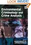 Environmental Criminology and Crime Analysis (Crime Science Series)