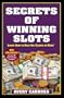 Secrets of Winning Slots