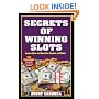Secrets of Winning Slots