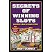 Secrets of Winning Slots