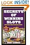 

Secrets of Winning Slots