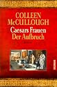 Caesars Frauen. Der Aufbruch.