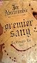 La premi�re loi, Tome 1 : Premier sang