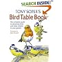 Tony Soper's Bird Table Book: The Complete Guide to Attracting Birds and Other Wildlife to Your Garden
