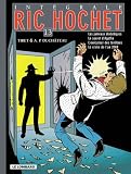 Revue Les Editions du Lombard  / Ric Hochet l'Intégrale, Tome 13 : Les jumeaux diaboliques ; Le secret d'Agatha ; L'exécuteur des ténèbres ; Le crime de l'an 2000