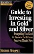 Rich Dad's Advisors: Guide to Investing In Gold and Silver: Protect Your Financial Future
