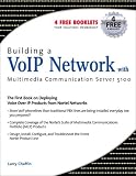 View Book 'Building a VoIP Network with Nortel's Multimedia Communication Server 5100'
