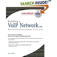 Building a VoIP Network with Nortel's Multimedia Communication... by  Larry Chaffin