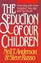 Seduction of Our Children