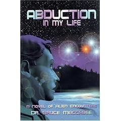 Abduction In My Life: A Novel of Alien Encounters