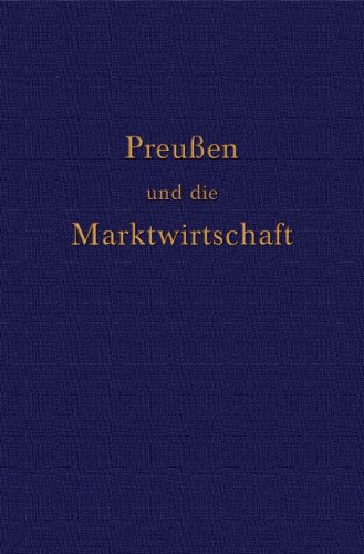 Preu�en und die Marktwirtschaft