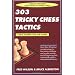 303 Tricky Chess Tactics: A Great Training Tool for Players