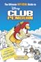 The Ultimate Official Guide to Disney Club Penguin, Vol. 1