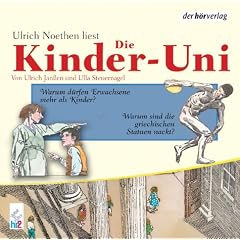 Die Kinder-Uni. Warum d�rfen Erwachsene mehr als Kinder? Warum sind die griechischen ...?: Warum sind griechische Statuen nackt?