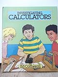 Investigating calculators
