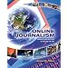Online Journalism: Principles and Practices of News for the Web