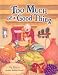 Book Too Much of a Good Thing (Shabbat)