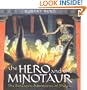 The Hero and the Minotaur