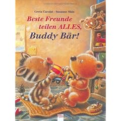 Beste Freunde teilen ALLES, Buddy B�r!