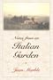 Notes from an Italian Garden