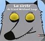 Sieste du grand mechant loup -la