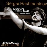 Sergei Rachmaninoff: Symphony No.2 in e minor, Op.27