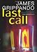 Last Call: A Novel of Suspense (Jack Swyteck)