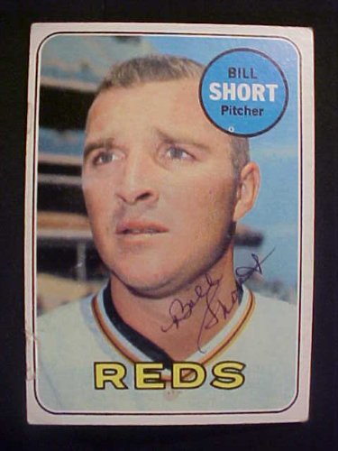 Bill Short Cincinnati Reds #259 1969 Topps Autographed Baseball Card
