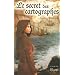 Le secret des cartographes
