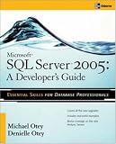Microsoft SQL Server 2005 Developers Guide