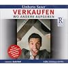 Verkaufen, wo andere aufgeben