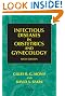 Infectious Diseases in Obstetrics and Gynecology, Sixth Edition (Infectious Diseases in Obstetrics & Gynecology)