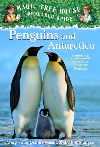 Penguins and Antarctica (Magic Tree House Rsrch Gdes(R))