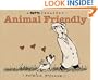 Animal Friendly: A MUTTS Treasury