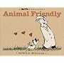 Animal Friendly: A Mutts Treasury