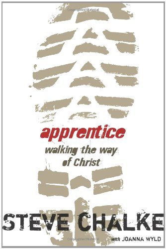 Apprentice Participant's Guide: Walking the Way of Christ