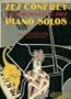 Zez Confrey -- Ragtime, Novelty & Jazz Piano Solos: Piano Solos