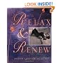 Relax and Renew: Restful Yoga for Stressful Times