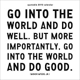 go into the world - Mini 2010 Mini Calendar