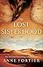 The Lost Sisterhood: A Novel
