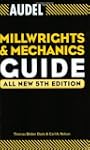 Audel Millwrights and Mechanics Guide...