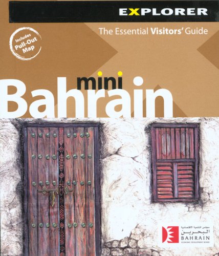 Bahrain Mini Visitor’s Guide