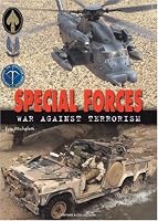 SPECIAL FORCES: War Against Terrorism in Afghanistan