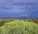 New Gardens of the American West: The Landscape Architecture of Design Workshop