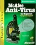 McAfee Anti-Virus for Beginners with CDROM (Beginner's Series)